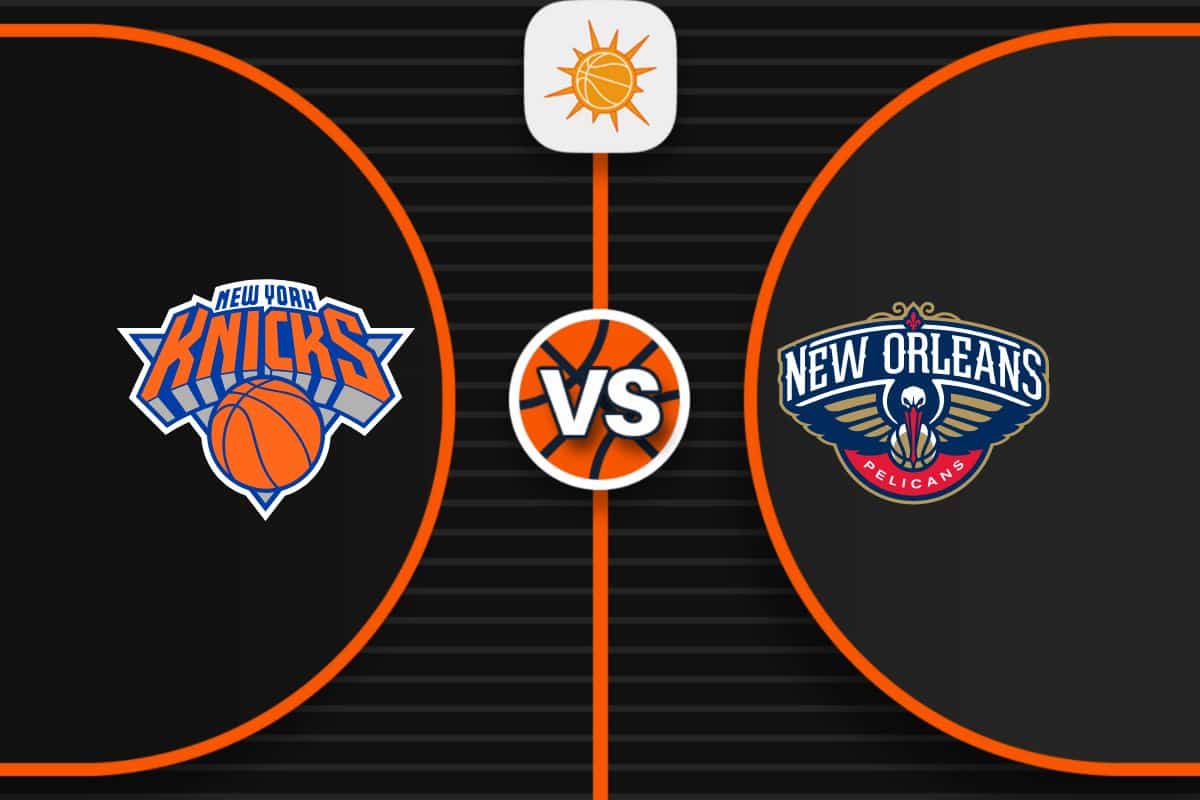 Pronóstico New York Knicks vs New Orleans Pelicans