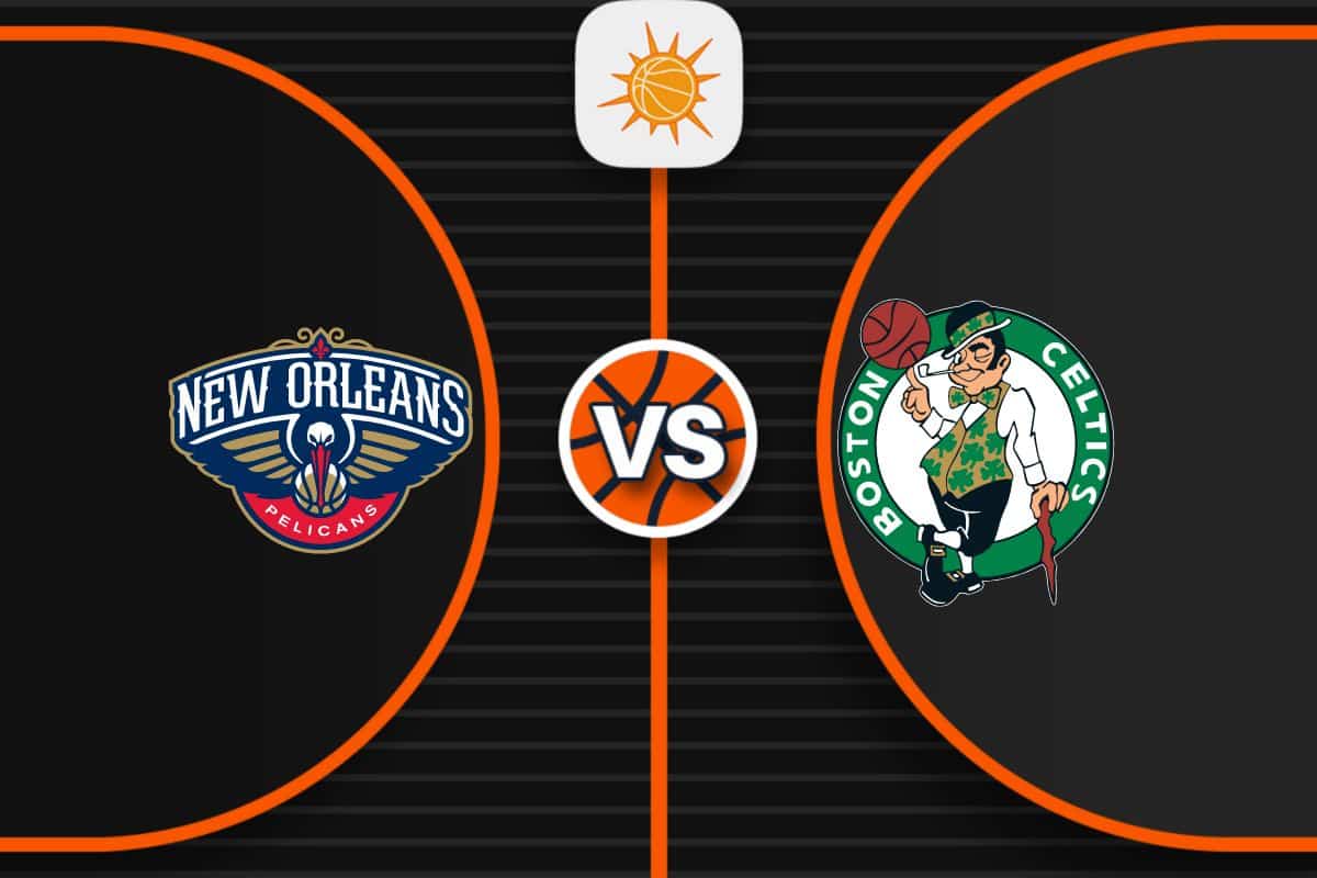 Pronóstico New Orleans Pelicans vs Boston Celtics